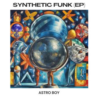 Synthetic Funk EP