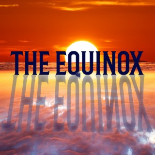 The Equinox