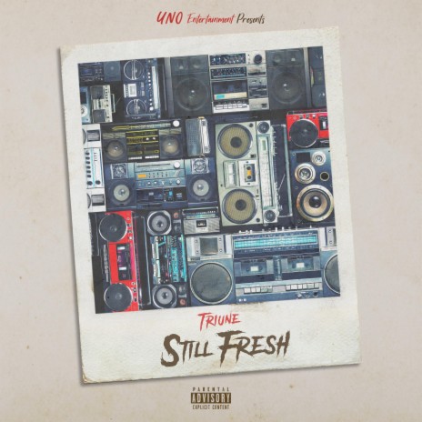 Still Fresh (Radio Edit) | Boomplay Music