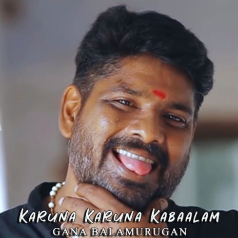 Karuna Karuna Kabaalam | Boomplay Music