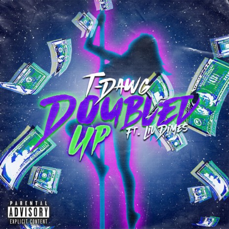 DOUBLED UP ft. LIL DIMES | Boomplay Music