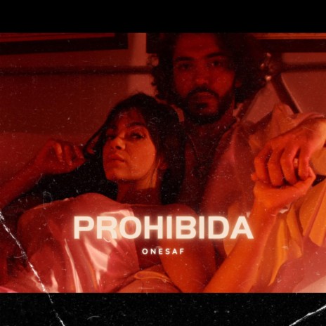 Prohibida | Boomplay Music