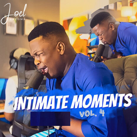 Intimate Moments, Vol. 4 | Boomplay Music