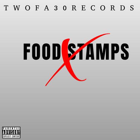 FOOD STAMPS | Boomplay Music