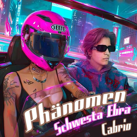 Phänomen ft. Cabrio | Boomplay Music