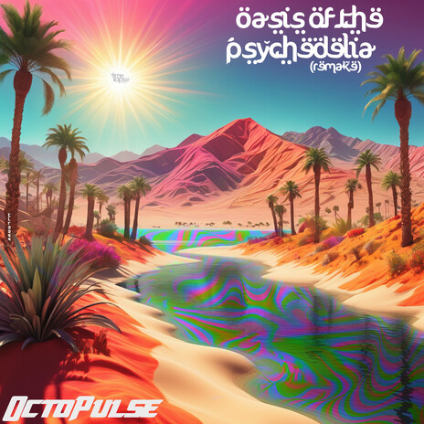 Oasis Of The Psychedelia (Remake) | Boomplay Music