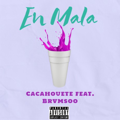 En Mala ft. Brvmsoo | Boomplay Music