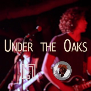 Under The Oaks (Live)