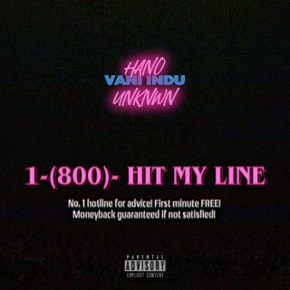 Hit My Line ft. HanoUnknwn lyrics | Boomplay Music