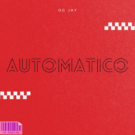 AUTOMÁTICO | Boomplay Music