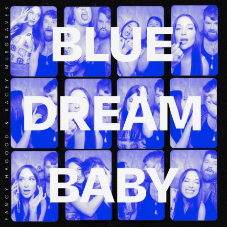 Blue Dream Baby ft. Kacey Musgraves | Boomplay Music