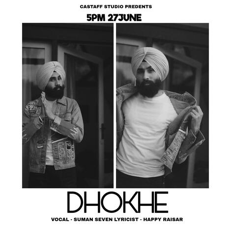 Dhokhe | Boomplay Music