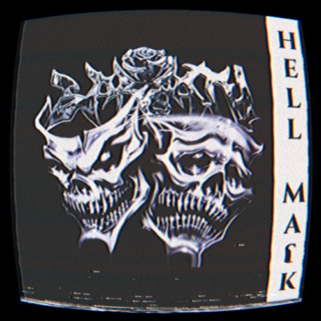 Hell Mask (Sped Up)