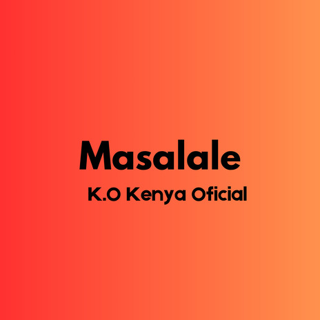 Masalale | Boomplay Music