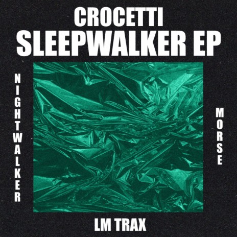 Sleepwalker (Original Mix)