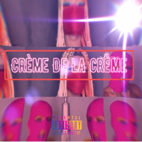 Crème De La KQueen ft. Nehemiiaahh