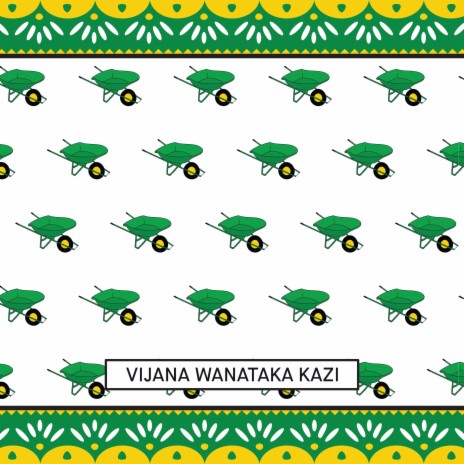 Vijana Wanataka Kazi
