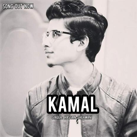 Kamal | Boomplay Music