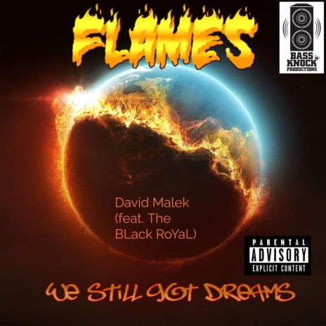 We StiLL Got Dreams ft. David Malek | Boomplay Music