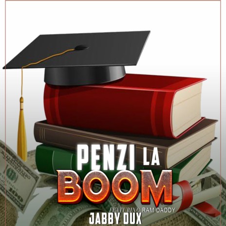 Penzi la Boom ft. Ram Daddy | Boomplay Music