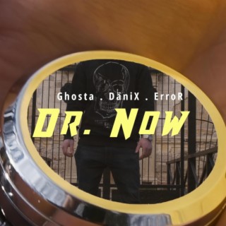 Dr. Now