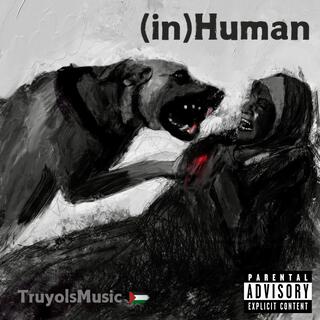 (in)Human lyrics | Boomplay Music