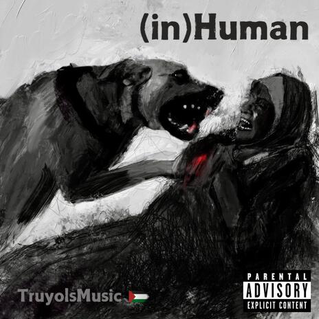 (in)Human | Boomplay Music