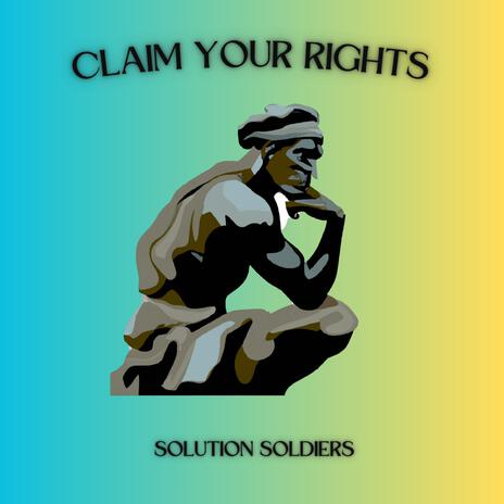 Claim Your Rights | Boomplay Music