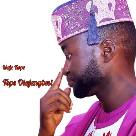 Maje Kope | Boomplay Music