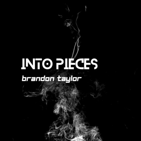 Into Pieces | Boomplay Music