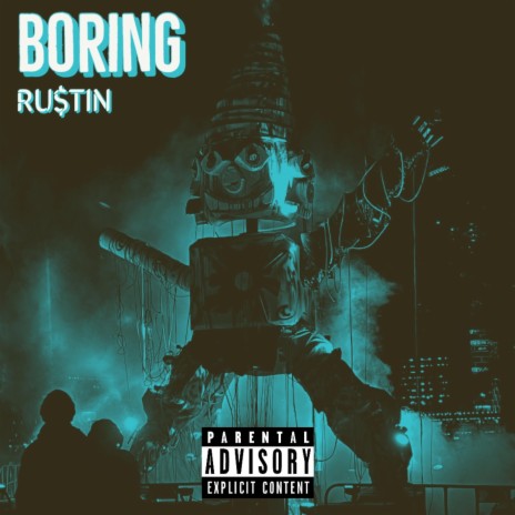 BORING | Boomplay Music