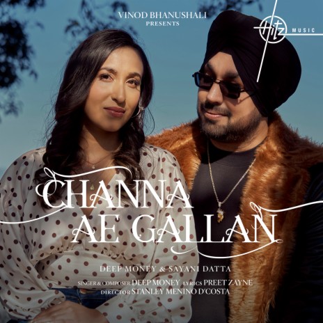 Channa Ae Gallan | Boomplay Music