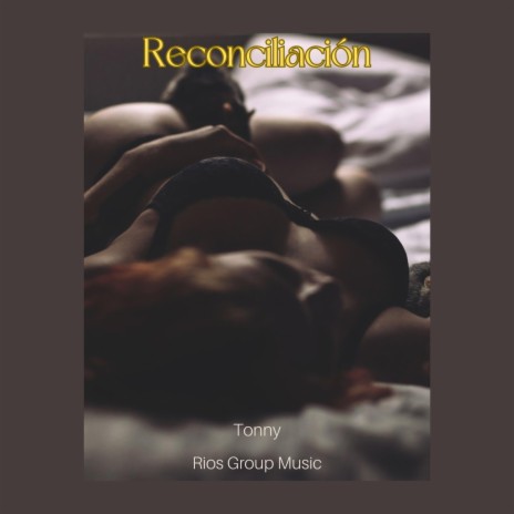 Reconciliación | Boomplay Music