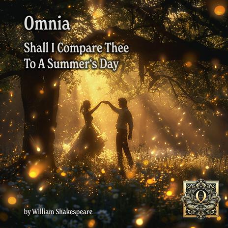 Shall I Compare Thee To A Summer's Day | Boomplay Music