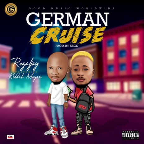 German Cruise ft. Kiddah Mayan | Boomplay Music