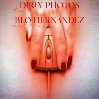 Dirty Photos