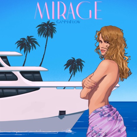 Mirage | Boomplay Music