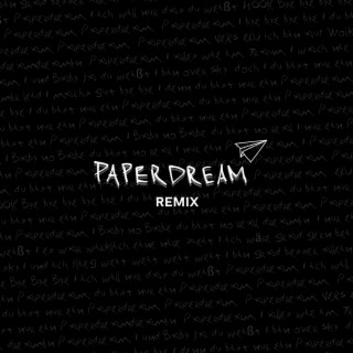 Paperdream (Remix)