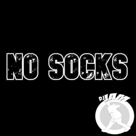 No Socks | Boomplay Music