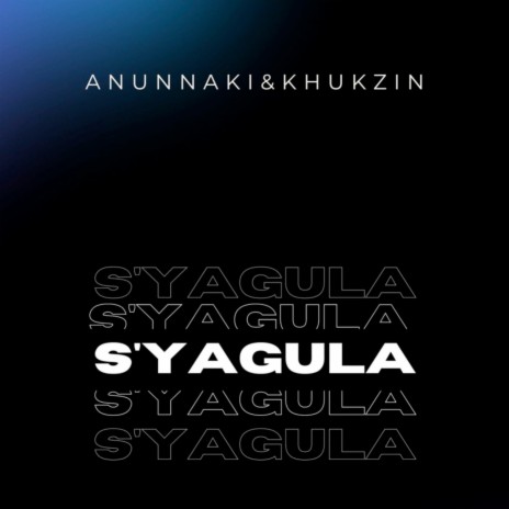 S'yagula | Boomplay Music