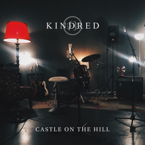 Castle on the Hill | Boomplay Music