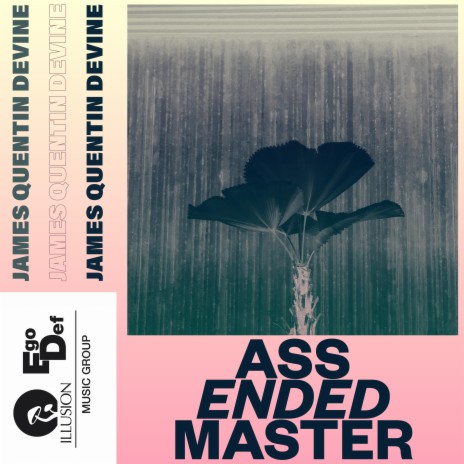 Ass Ended Master | Boomplay Music