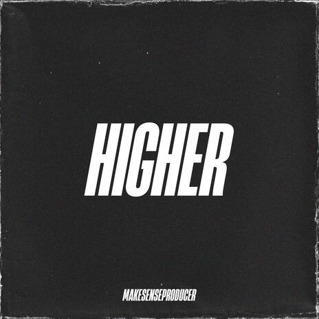 HIGHER INSTRUMENTAL | Boomplay Music