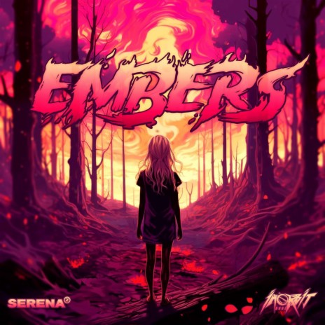 Embers ft. Serena Z