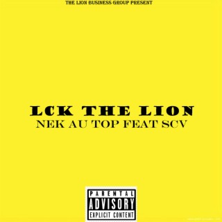 Lck The Lion feat SCV