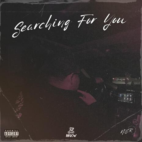 Searching For You | Boomplay Music