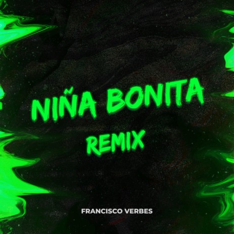 Niña Bonita (Remix)