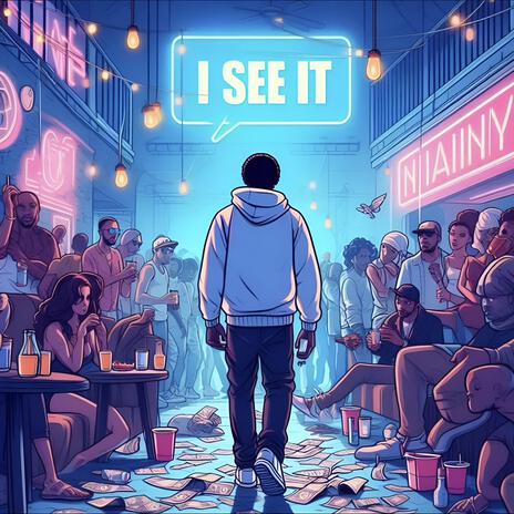 I See It | Boomplay Music