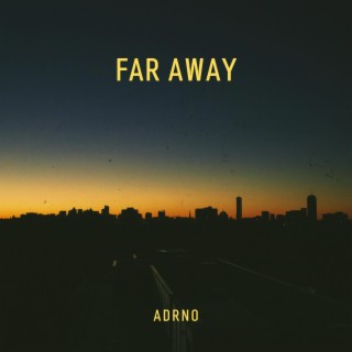 Far Away