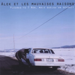 Alek et les mauvaises raisons